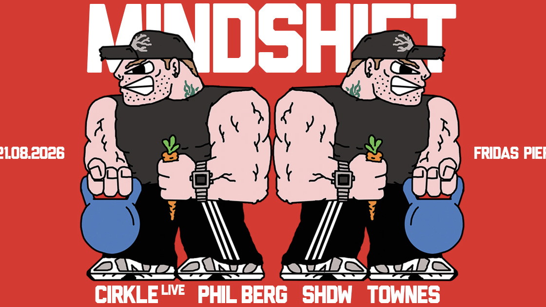 MINDSHIFT pres. CIRKLE (LIVE) & PHIL BERG
