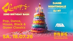 LOVEPOP - 22 Years Birthday Bash feat. DJane NIGHTINGALE