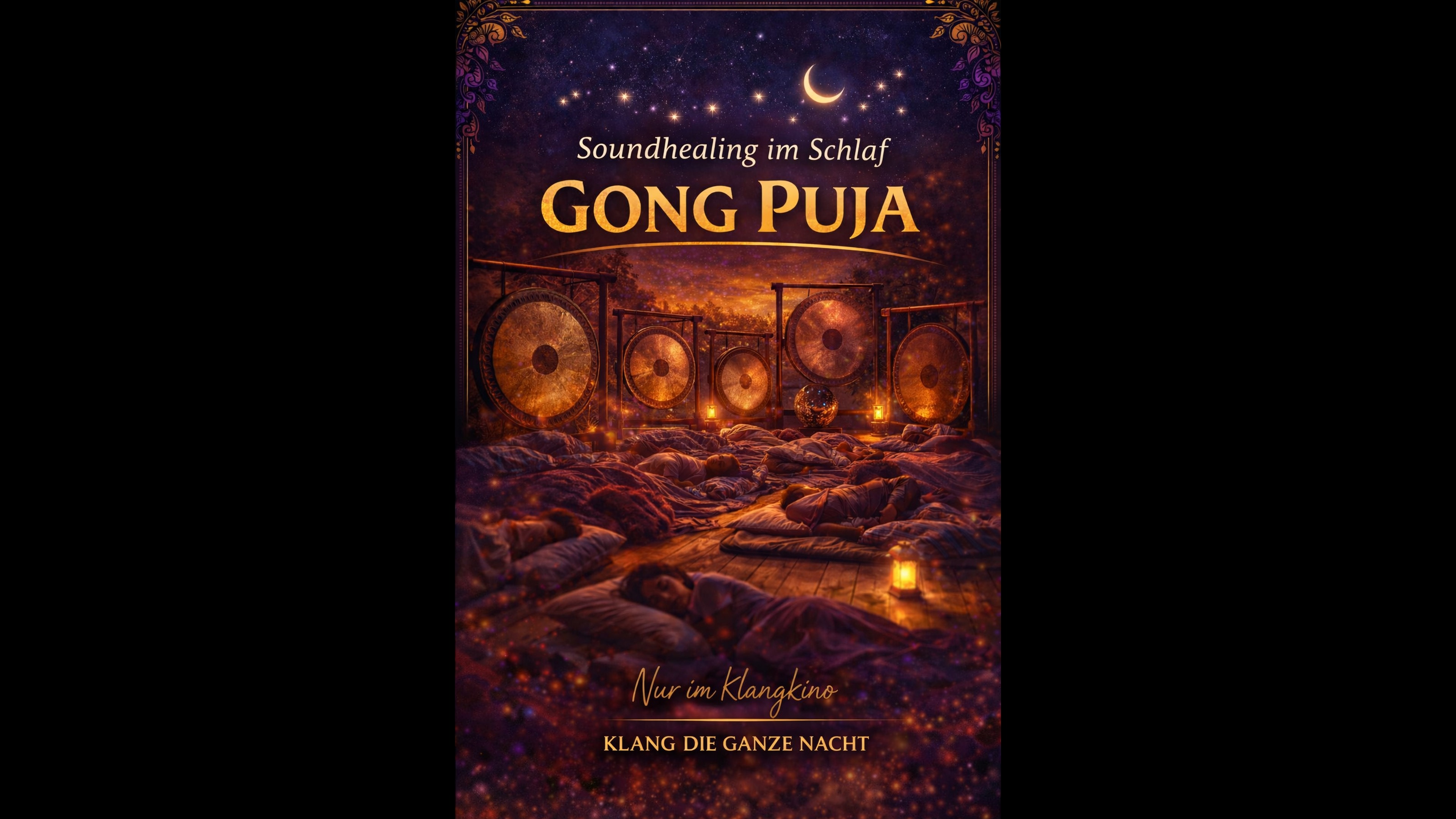 Gong Puja -  Eine besondere Nacht im Klangkino