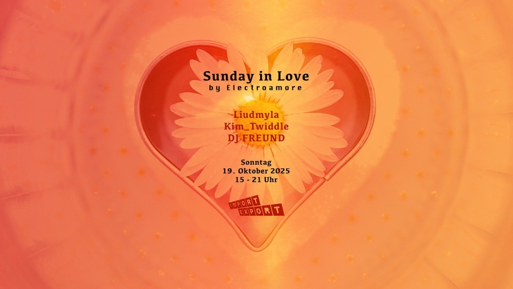 SUNDAY in LOVE by Electroamore