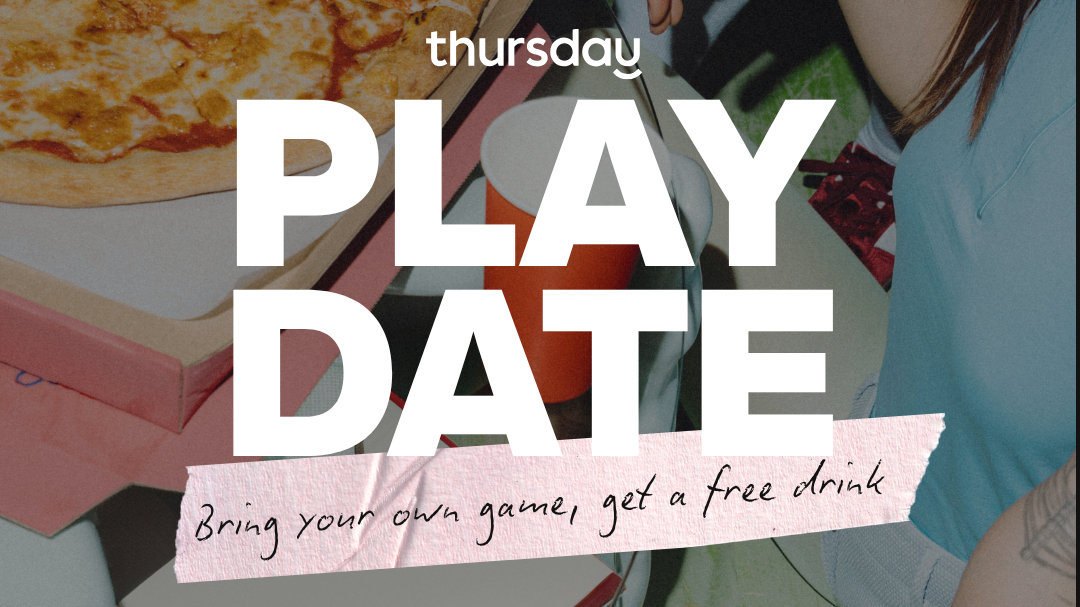 Play Date (21+)