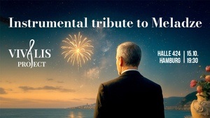 Instrumentales Tribute an Meladze (Vivalis Project)