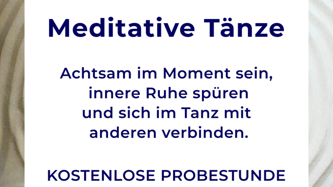 Meditative Tänze (Schnupperstunde)
