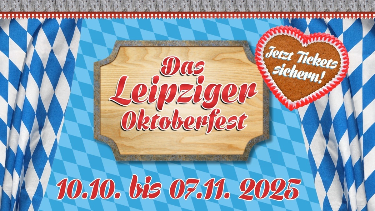 Sommer Wiesn mit Julian Sommer Fr. 07.11. - Das Leipziger Oktoberfest 2025