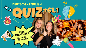 Quiz #61.1 @ Alte Turnhalle - Friedrichshain (DEU/ENG)
