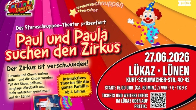 Mitmach-Theater für Kinder: Paul & Paula suchen den Zirkus, 27.06.26