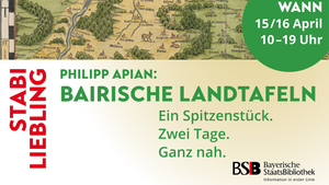 StabiLiebling: Die Bairischen Landtafeln von Philipp Apian