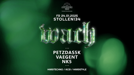 wach w/ petzdas5k, Vaegent, nk5 • Hardtechno / Acid / Hardstyle • Stollen134, Dortmund