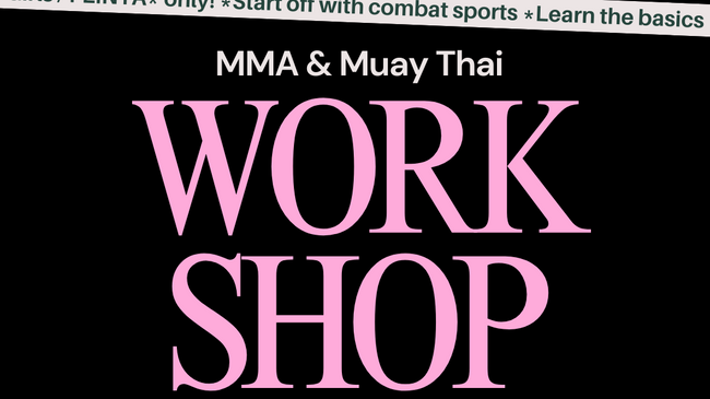 MMA & Muay Thai Workshop: Girls* only