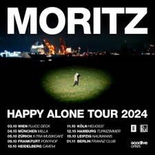 Moritz | Happy Alone Tour 2024