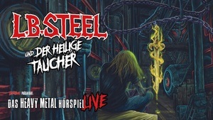 L.B. STEEL – Das Heavymetal Hörspiel