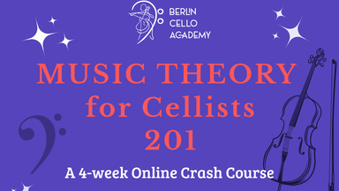 Music Theory for Cellists 201