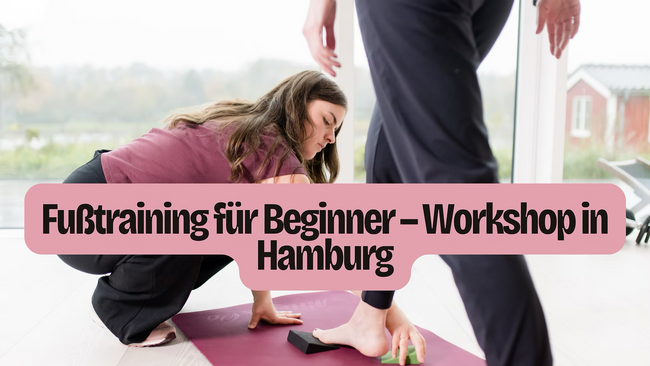 Fußtraining für Beginner – Workshop in Hamburg