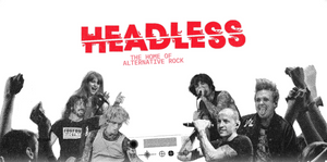 Headless • The Home of Alternative Rock • Lido Berlin