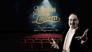 Markus von Lautern - der wahrscheinlich letzte Magier seiner Art