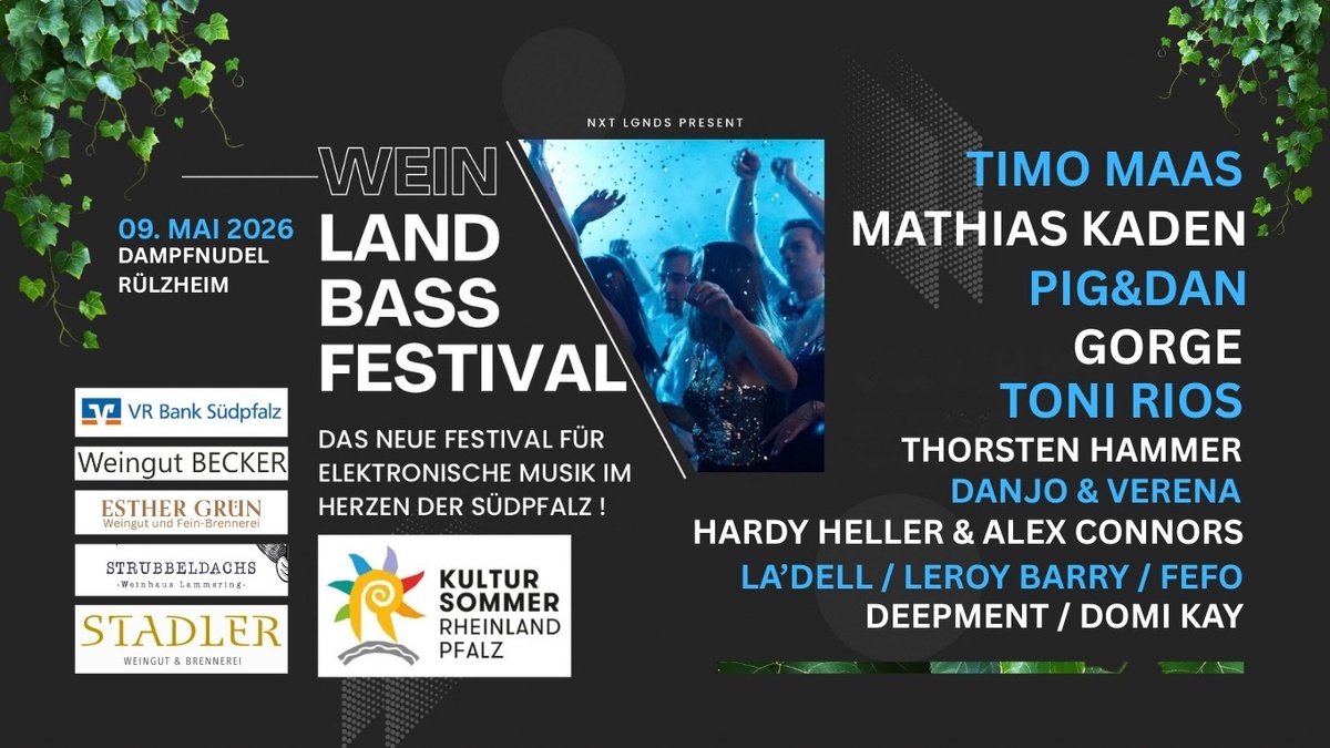 WEIN LAND BASS FESTIVAL