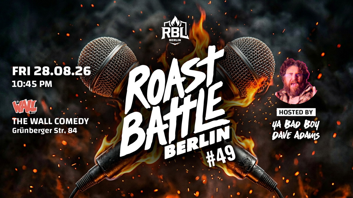 Titelbild der Veranstaltung Roast Battle Berlin #49 - English Comedy