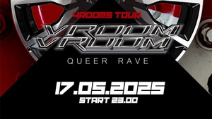 VROOM VROOM / QUEER RAVE