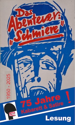Das Abenteuer Schmiere