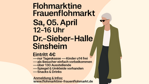 🛍 FLOHMARKTINE FRAUENFLOHMARKT am 05. April in Sinsheim!🤍🥰