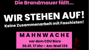 Mahnwache. Wir stehen auf!