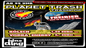 Das Ding: Tag der Deutschen Einheit goes Planet Trash!