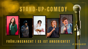 Standup Comedy | Frühlingsnacht "Es ist angerichtet"