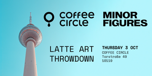 Minor Figures x Coffee Circle Throwdown