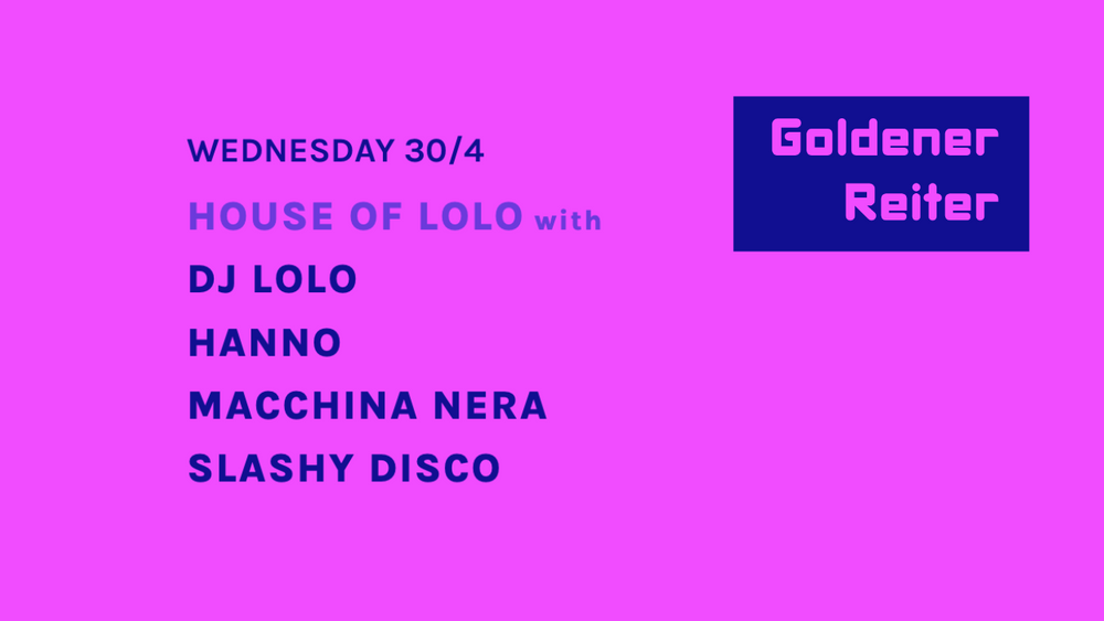 HOUSE OF LOLO - Goldener Reiter