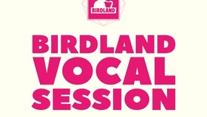 BIRDLAND VOCAL SESSION FEAT. PERNILLA LAKSO