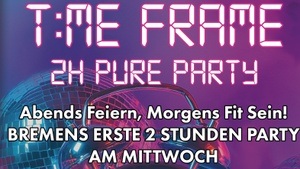 Time Frame - Die 2 Stunden Party