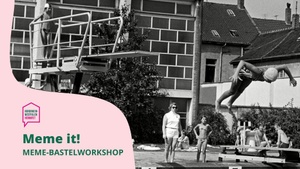 Meme it! - Meme-Bastel-Workshop