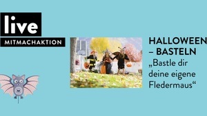 MITMACHAKTION: "Halloween-Basteln"
