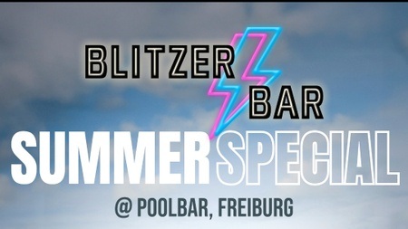 Blitzerbar Summerspecial