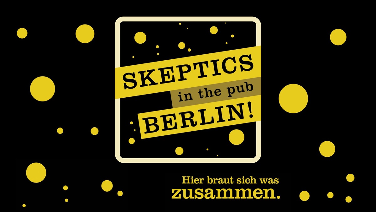 Skeptics in the Pub Berlin