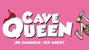 Cavequeen - Du sammeln, ich auch!