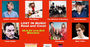 Lost in Music #4 mit u.a. Principess, Franz Dobler, Witches of Westend, David Baalcke, Marc Villon, Sandra Limoncini, Don Marco und King Brownie