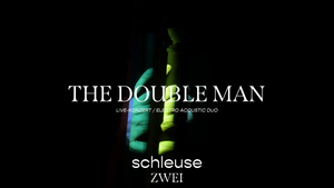 THE DOUBLE MAN - LIVE