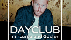 DayClub mit Larse & Gästen Butteraum Kokerei Hansa Dortmund.                  Jeden ersten Sonntag im Monat von 11.00 - 17.00
