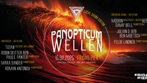 PANOPTICUM WELLEN pres. BEN MUETSCH | FELIX LINDNER | JULIAN D. | MARA SANDER | MOORIN | PAULE PANTER | ROBIN SEITTER | ROMAN ANTONOV | SAMY BELL | TIZIAN