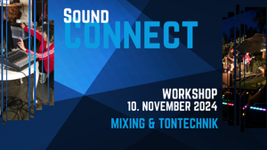 Mixing & Tontechnik - kostenloser Workshop