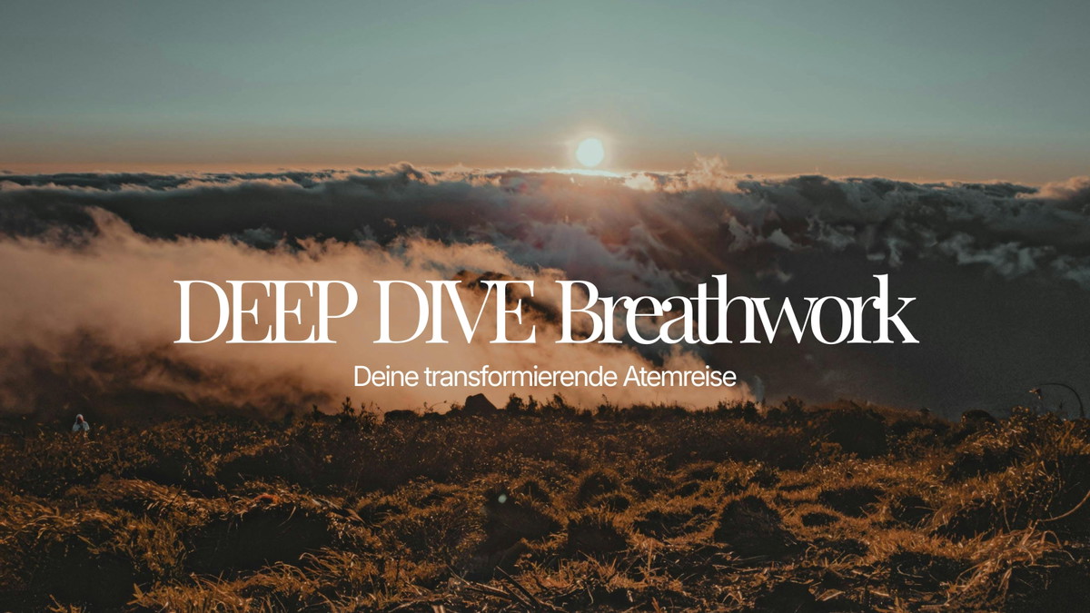 DEEP DIVE Breathwork Münster - Zurück zu Dir!