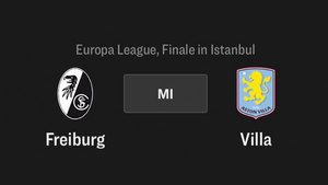 Europa League Finale, Freiburg - Villa