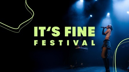 IT'S FINE FESTIVAL 2025