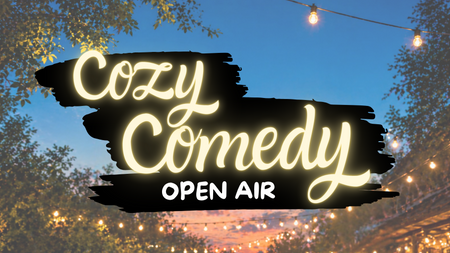 Cozy Comedy – Open Air!