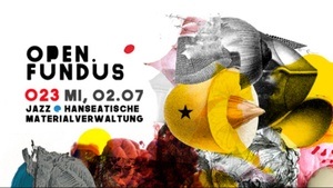 open.fundus 023 - Jazz @ Hanseatische Materialverwaltung