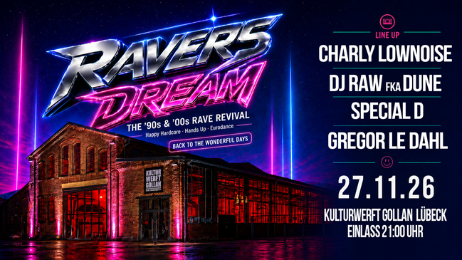 Ravers Dream - with Charly Lownoise / Dune / Special D.