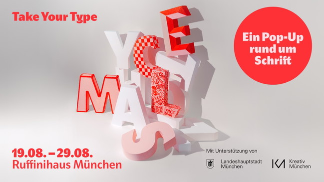 Take Your Type: Ein Pop-Up rund um Schrift