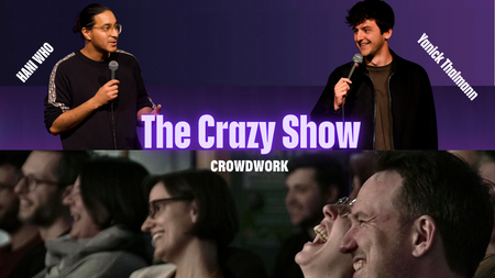 The Crazy Show - 100 % improvisierte Comedy