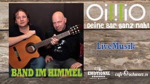 Best Oililio Live mit der BAND IM HIMMEL